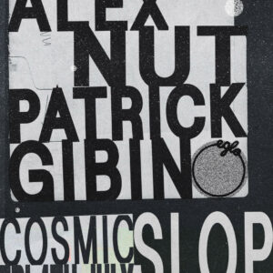 EGLO RECORDS – COSMIC SLOP SOUNDSYSTEM - FRIDAY 4th JULY 11pm