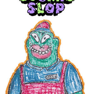 COSMIC SLOP - HOPE HOUSE GALLERY - FRIDAY 20th JUNE 11pm