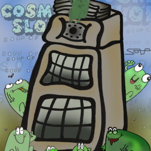 COSMIC SLOP - SOUP MANCHESTER - SATURDAY 22nd NOVEMBER 11pm